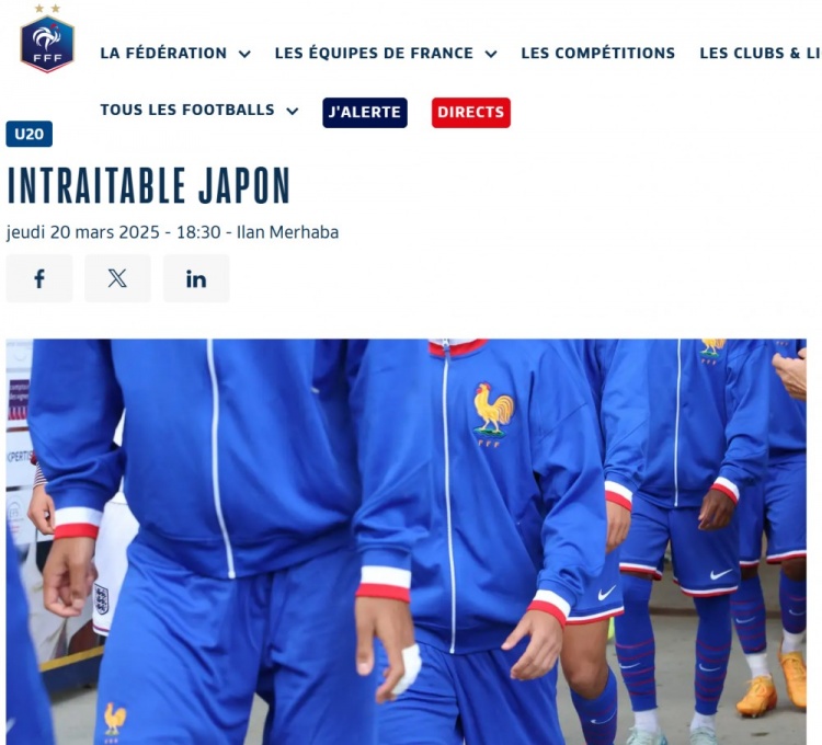  法國(guó)U20在熱身賽1-3日本U20，法國(guó)足協(xié)官網(wǎng)稱(chēng)日本隊(duì)“勢(shì)不可擋”